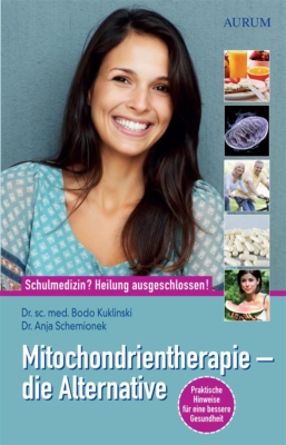 Kuklinski, Schemionek | Mitochondrientherapie – die Alternative | proMito Mitochondriopathie Beratung